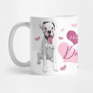 I love my Boxer (white)! Especially for Boxer dog owners! Mug